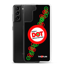 Load image into Gallery viewer, THE PLAN DOT MACHINE: Samsung Phone Case
