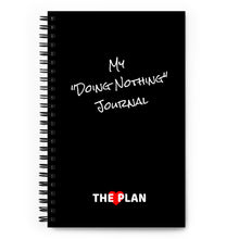 Load image into Gallery viewer, MY DOING NOTHING JOURNAL: Spiral notebook (black)