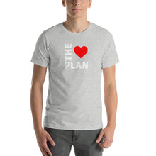 Load image into Gallery viewer, LOVE THE PLAN: Short-Sleeve Unisex T-Shirt (white text)