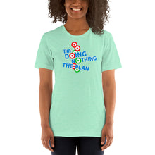 Load image into Gallery viewer, DOING NOTHING: Short-Sleeve Unisex T-Shirt