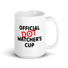 Load image into Gallery viewer, LOVE THE PLAN: Official Dot Watcher's Cup (glossy mug)