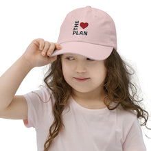 Load image into Gallery viewer, LOVE THE PLAN: Youth baseball cap (Multiple Colors)