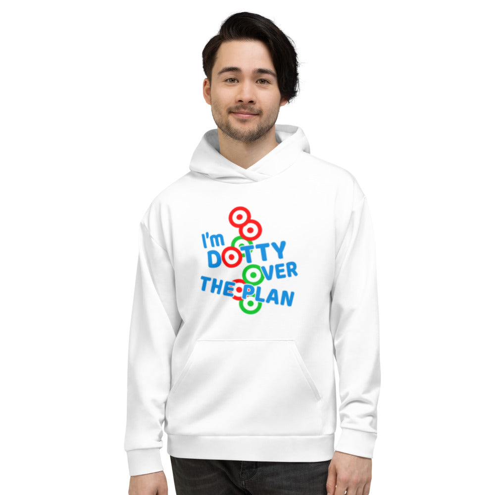 DOTTY OVER THE PLAN: Unisex Hoodie (white)