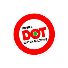 Load image into Gallery viewer, Mobile Dot Watch Machine: Bubble-free stickers
