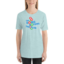 Load image into Gallery viewer, DOING NOTHING: Short-Sleeve Unisex T-Shirt
