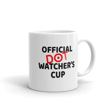 Load image into Gallery viewer, LOVE THE PLAN: Official Dot Watcher&#39;s Cup (glossy mug)
