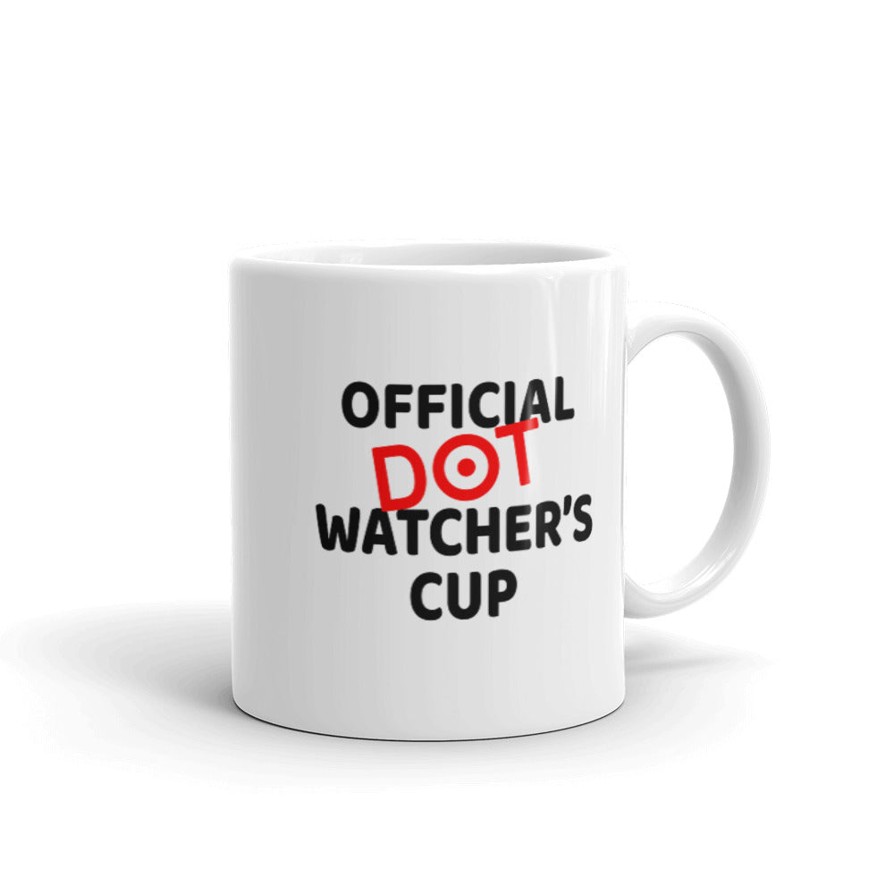 THE PLAN: Official Dot Watcher's Cup (glossy mug)